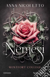 Nemesi. Montfort college. Vol. 1 libro