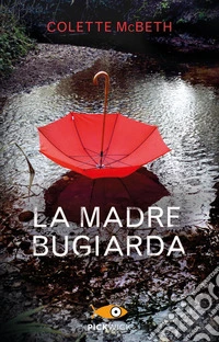 La madre bugiarda