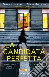 La candidata perfetta libro