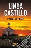 L'anima del male libro di Castillo Linda