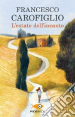 L'estate dell'incanto