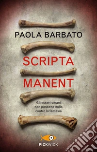 Scripta manent