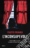 L'inconsapevole libro di Manara Fausto