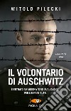 Il volontario di Auschwitz libro