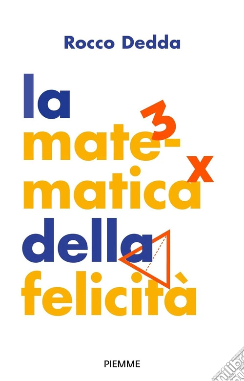 La matematica della felicità