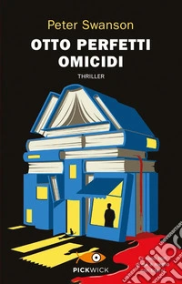 Otto perfetti omicidi
