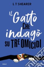 Il gatto che indagò su tre omicidi libro