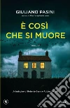 È così che si muore libro