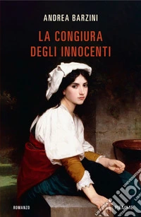 La congiura degli innocenti libro