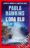 L'ora blu libro