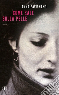 Come sale sulla pelle libro