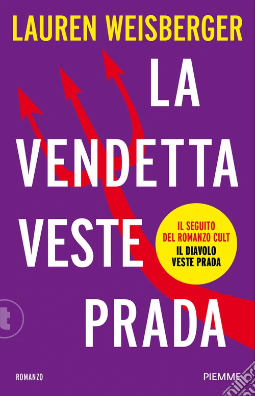 La vendetta veste Prada. Il ritorno del diavolo