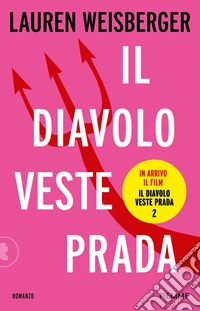 Il diavolo veste Prada libro