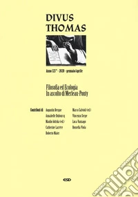 Divus Thomas (2020). Vol. 1: Filosofia ed ecologia. In ascolto di Merleau-Ponty libro