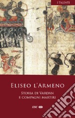 Storia di Vardan e compagni martiri