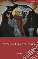 Vita di Elia Speleota