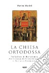 La chiesa ortodossa libro