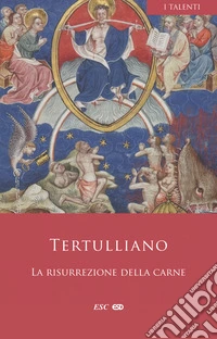 La resurrezione della carne
