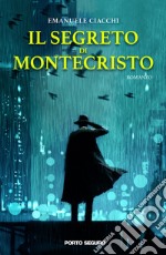 Il segreto di Montecristo libro