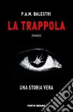 La trappola libro