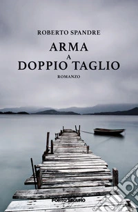 Arma a doppio taglio libro
