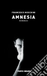 Amnesia