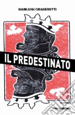 Il predestinato