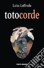 Totocorde libro