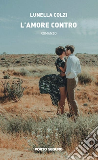 L'amore contro