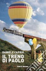 Il treno di Paolo libro