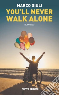 You'll never walk alone