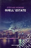 Quell'estate libro