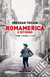 RomAmerica e ritorno libro