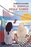 Il popolo delle sabbie libro di Nucera Francesco