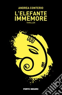 L'elefante immemore