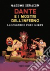 Dante e i mostri dell'Inferno libro di Seriacopi Massimo