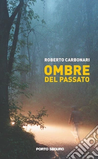 Ombre del passato libro
