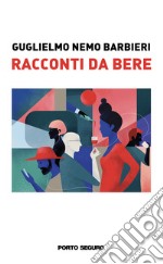 Racconti da bere libro