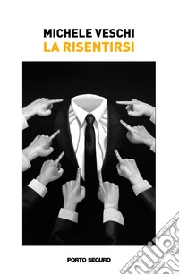 La Risentirsi libro