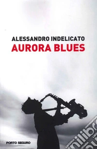 Aurora blues