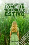 Come un temporale estivo libro