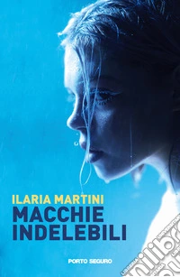Macchie indelebili