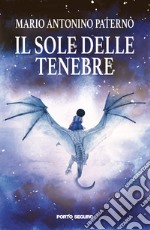 Il sole delle tenebre