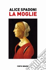 La moglie libro