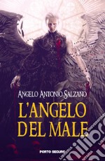 L'angelo del male