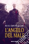 L'angelo del male libro