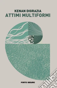 Attimi multiformi