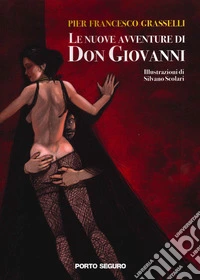 Le nuove avventure di Don Giovanni libro