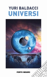 Universi. E altre infinite vite