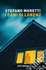 I cani di Lorenz libro